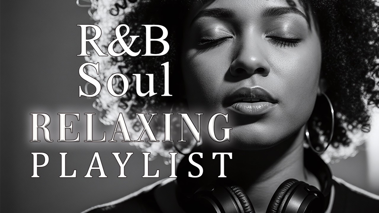 【R&B Soul】Relaxing Chill Playlist – Smooth Vocals & Deep Grooves💜