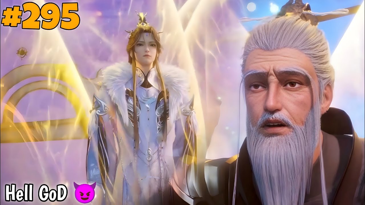 One Hundred Thousand Years of Qi Refining Ep 295 | Xu Yang The Judgemental GoD | Hindi Voice-Over