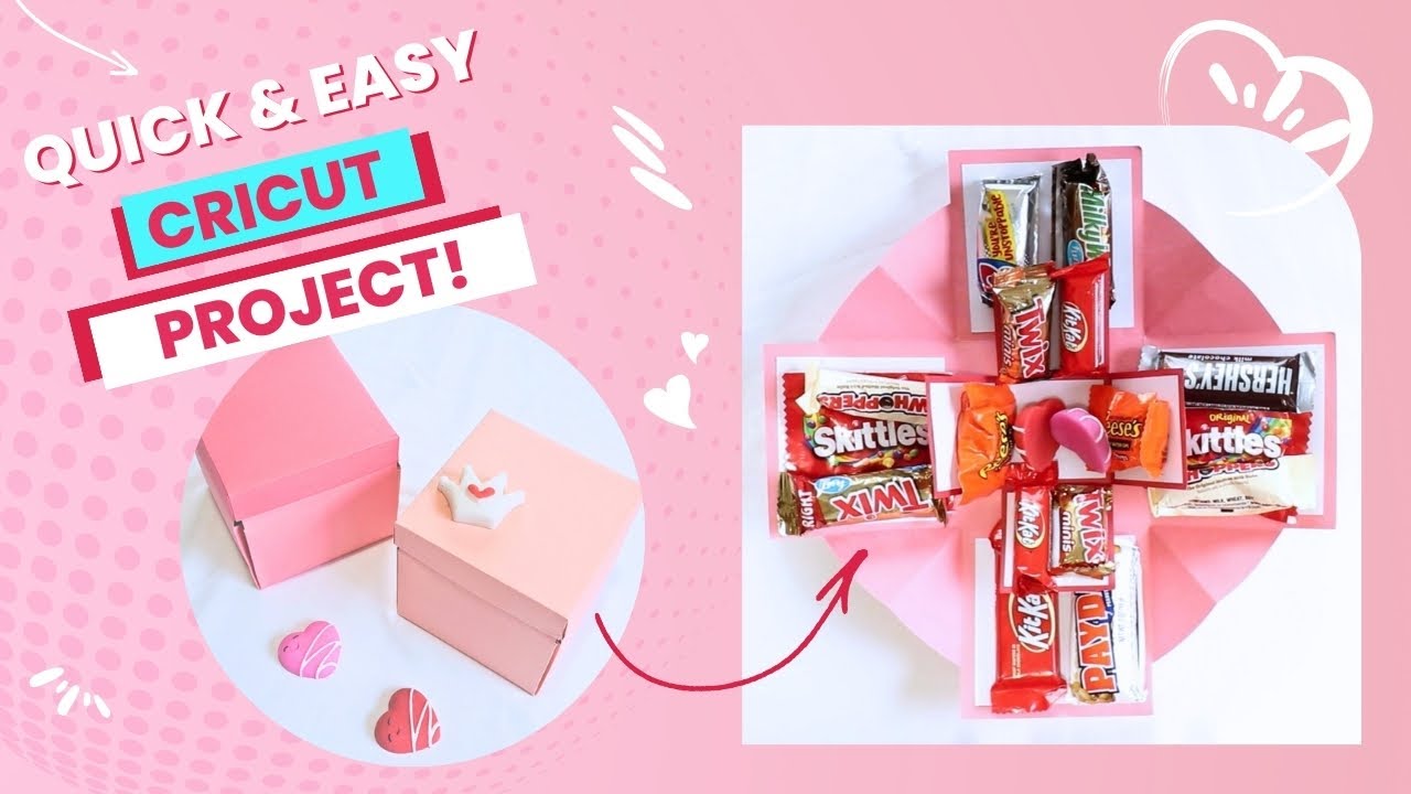 Valentines Exploding Candy Box / Easy Beginner Cricut Project