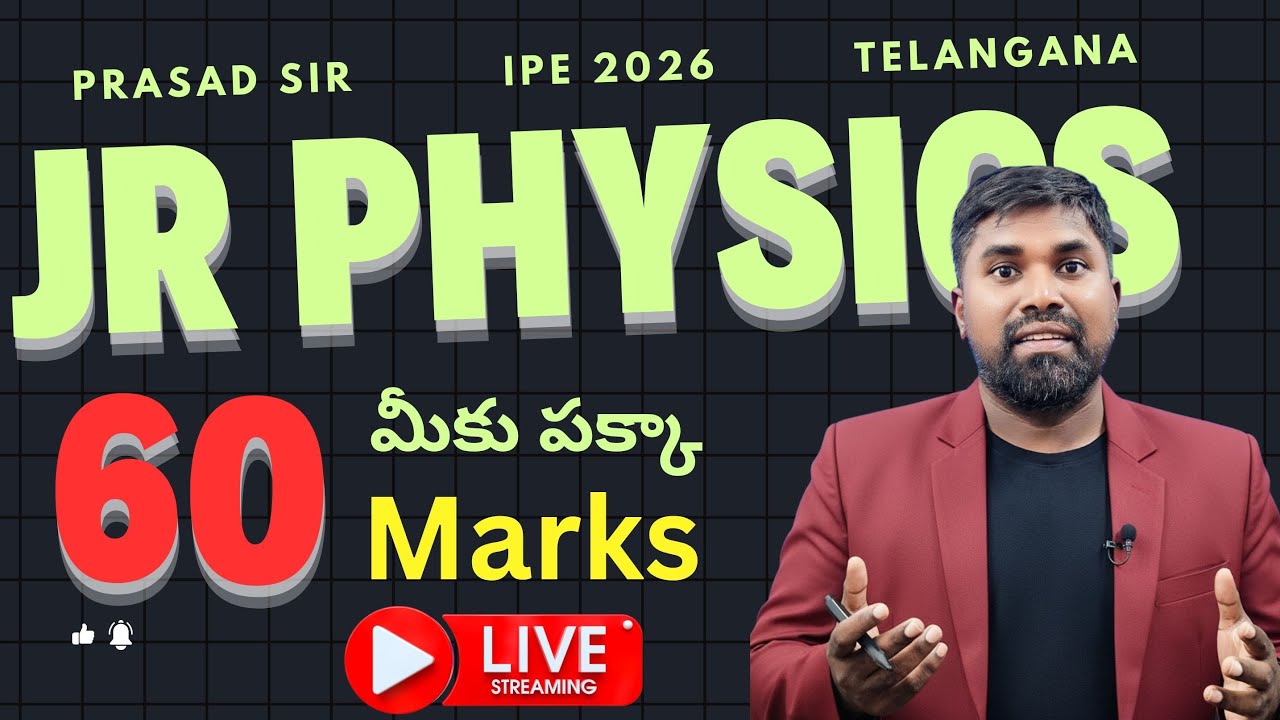Telangana Jr Inter Physics Gunshot Questions ipe 2026,Target 60Marks #Prasadsir
