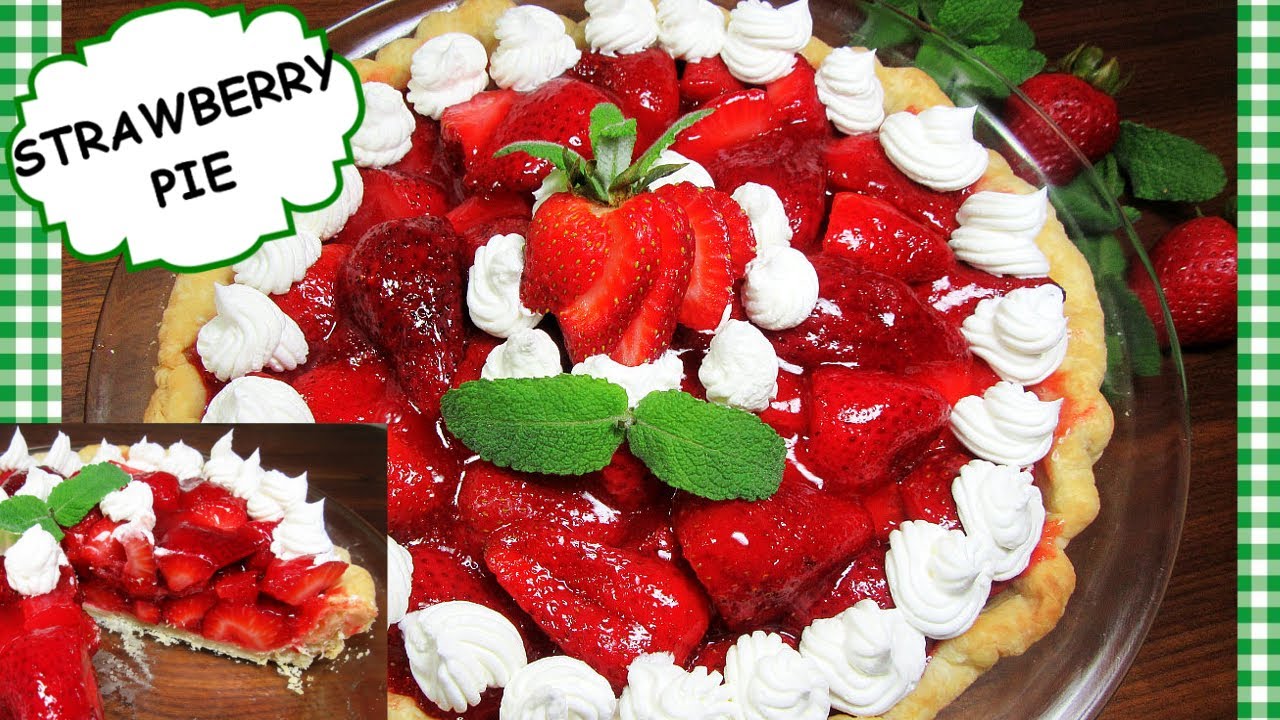 THE BEST STRAWBERRY PIE RECIPE ~ How To Make Homemade Strawberry Pie