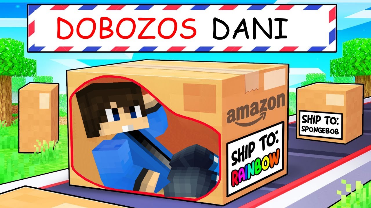 ELPOSTÁZTAM A BARÁTAIMAT EGY DOBOZBAN A MINECRAFTBAN!