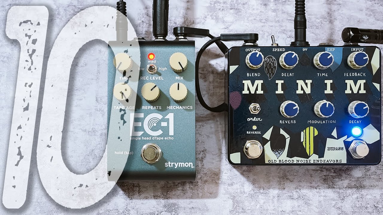 10 Beautiful Ambient Sounds | STRYMON EC-1 dTape Echo + OLD BLOOD NOISE Minim
