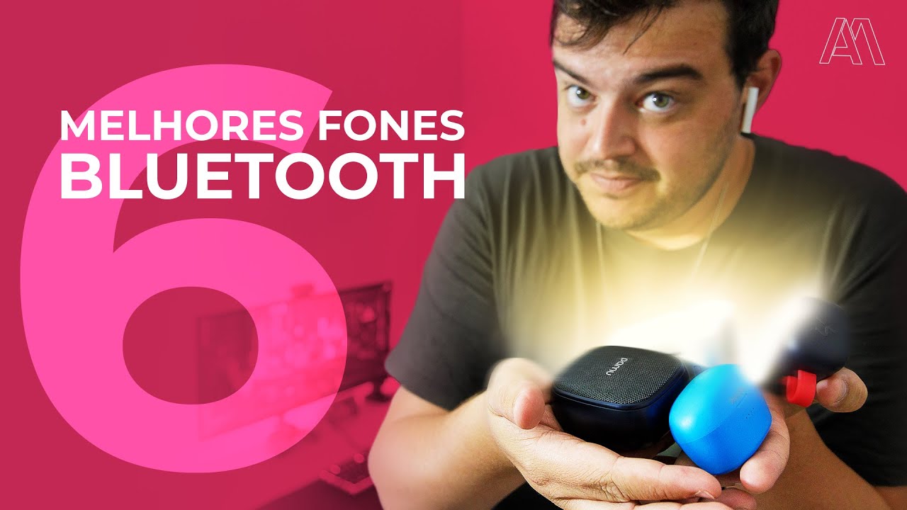 TOP 6 FONES DE OUVIDO BLUETOOTH | MEU GUIA 1° TRIMESTRE 2020