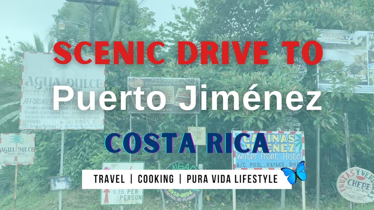 Scenic Drive to Puerto Jimenez, Costa Rica
