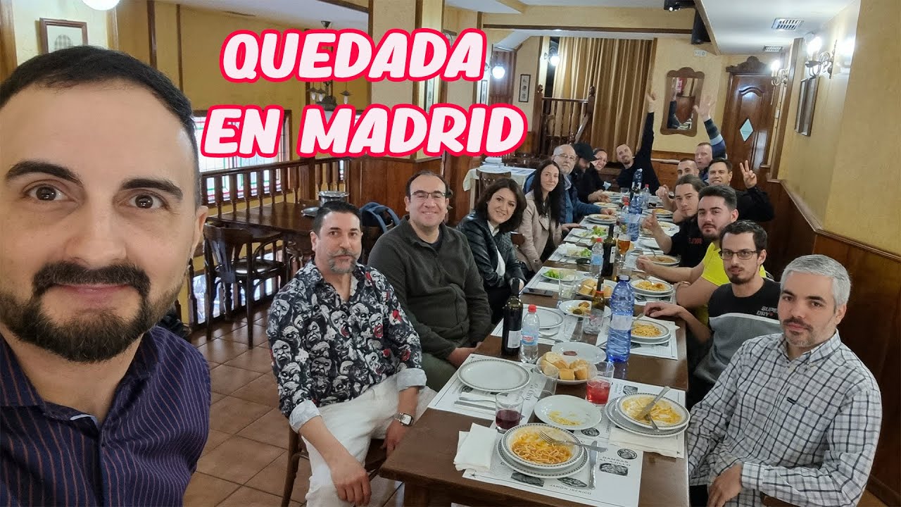 QUEDADA EN MADRID con SEGUIDORES DEL CANAL IMAGENES