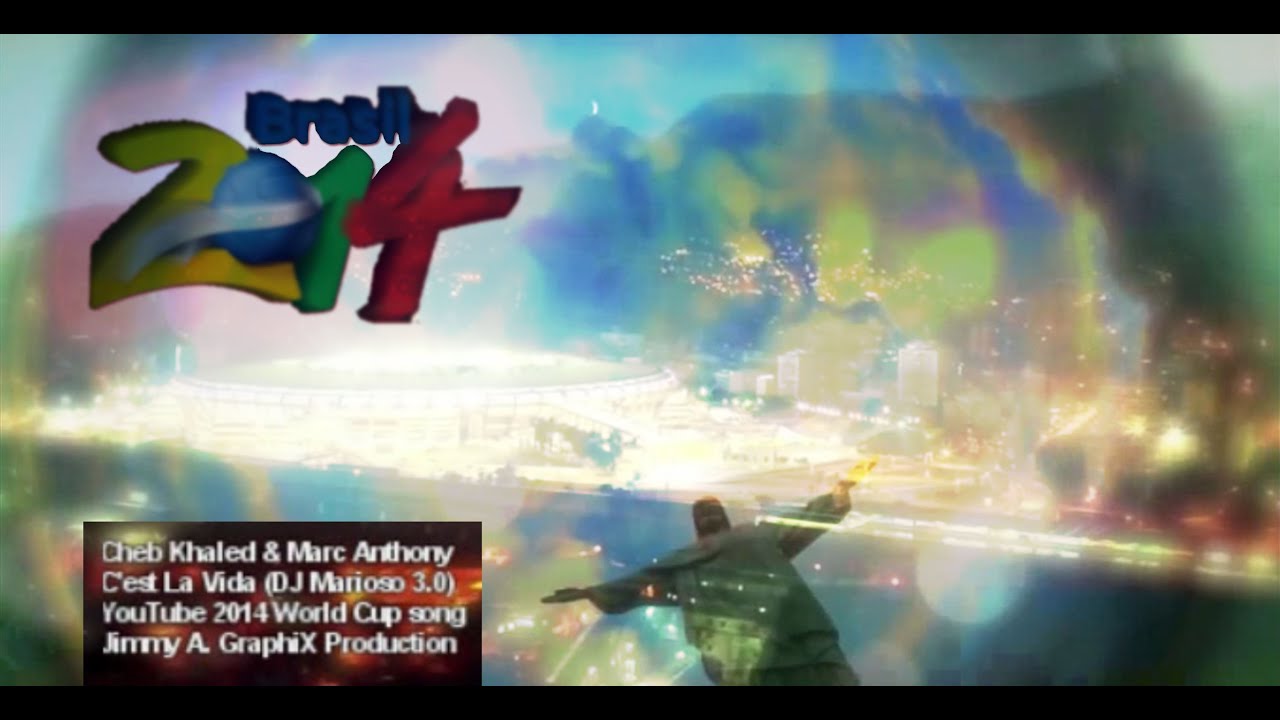 2014 FIFA World Cup Brazil 2014- C'est La Vida- Khaled & Marc Anthony