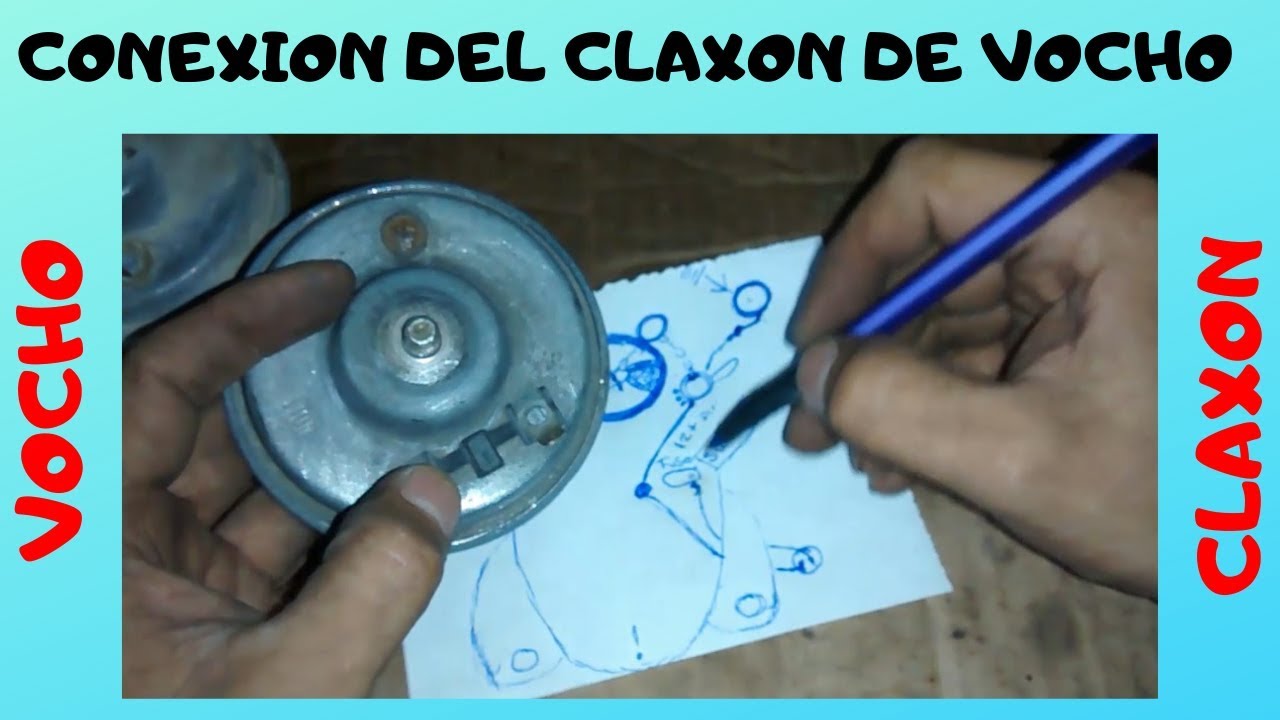 El Claxon Del Vocho ¿como funciona, ¿como conectarlo, ¿como probarlo