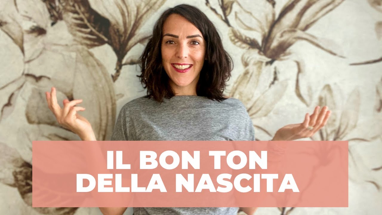 #47 Bon Ton Time · Le pillole del bon ton della nascita