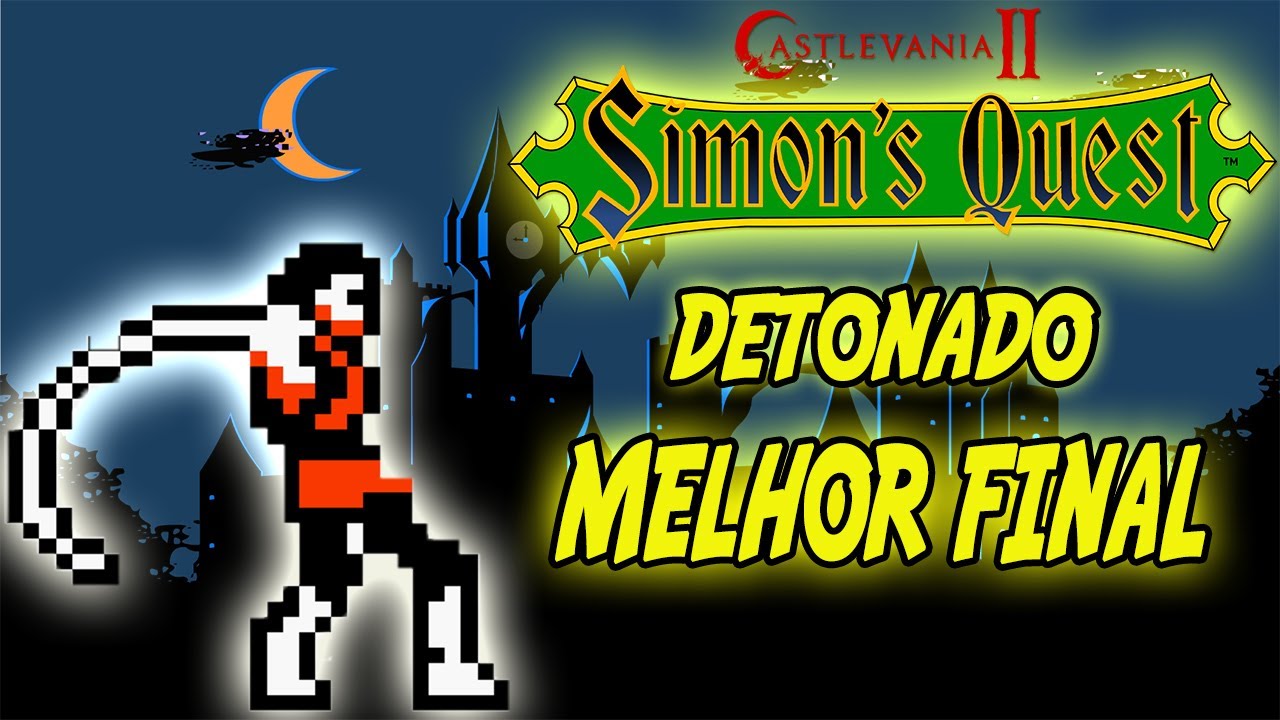 Castlevania 2: Simon's Quest - (Nintendinho) - ATÉ ZERAR 100% DETONADO
