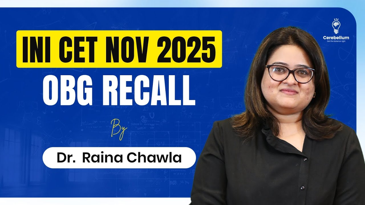 INICET Nov 2025 OBG Recall | Dr. Raina Chawla&rsquo;s Quick Discussion of All Questions