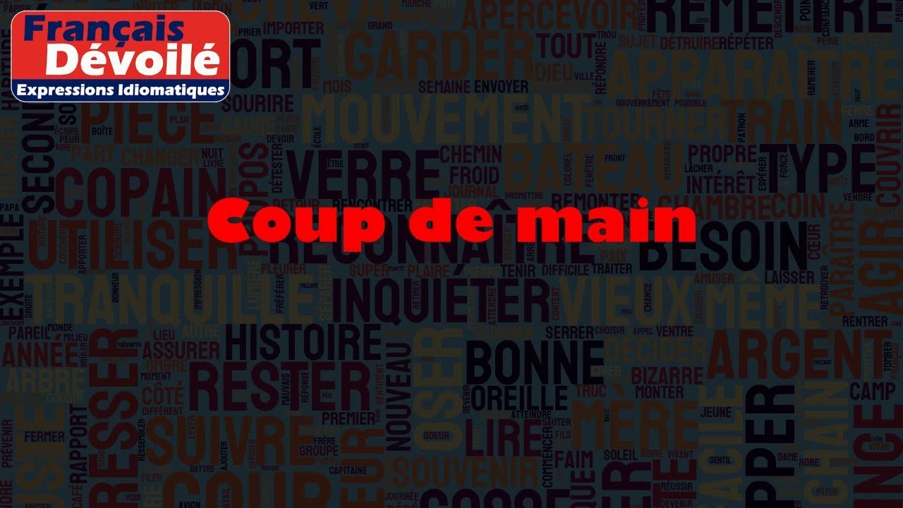 Coup de main