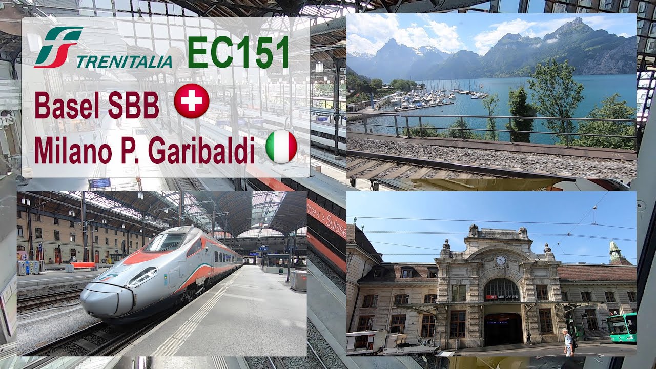 Basel SBB to Milano Porta Garibaldi via Gotthard Base Tunnel with Trenitalia