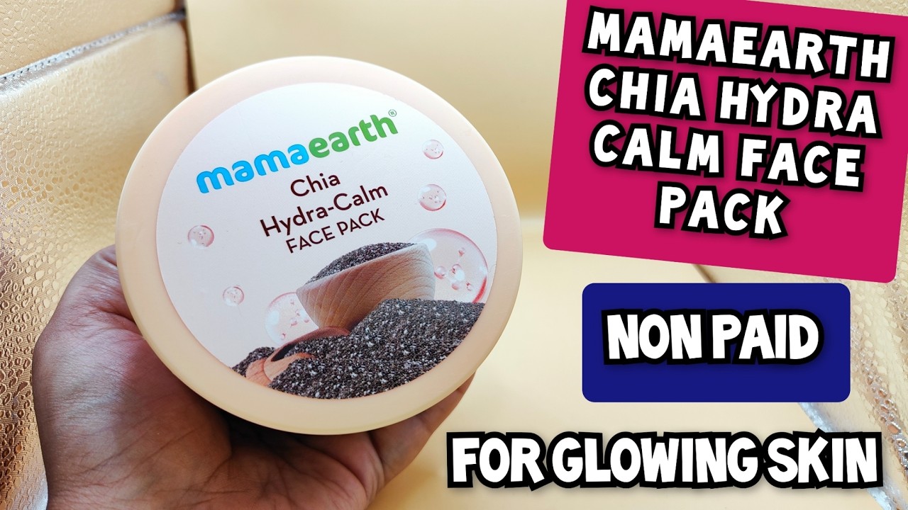 Chia Seeds Face Mask | Mamaearth Chia Seeds Face Pack | 2025 | Mamaearth