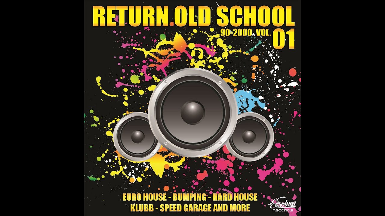 Evsolum - Return Old School 90-2000 Vol.01 [Evsolum Records]