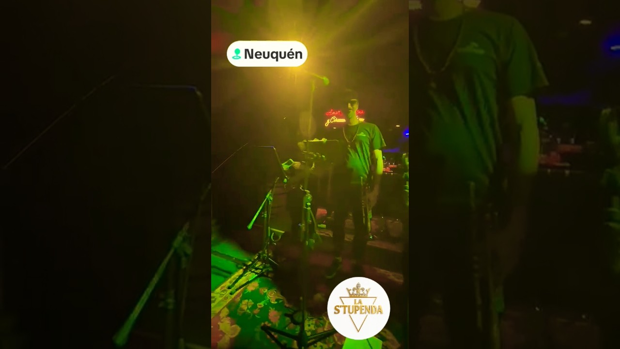 La Stupenda en vivo Neuquén 