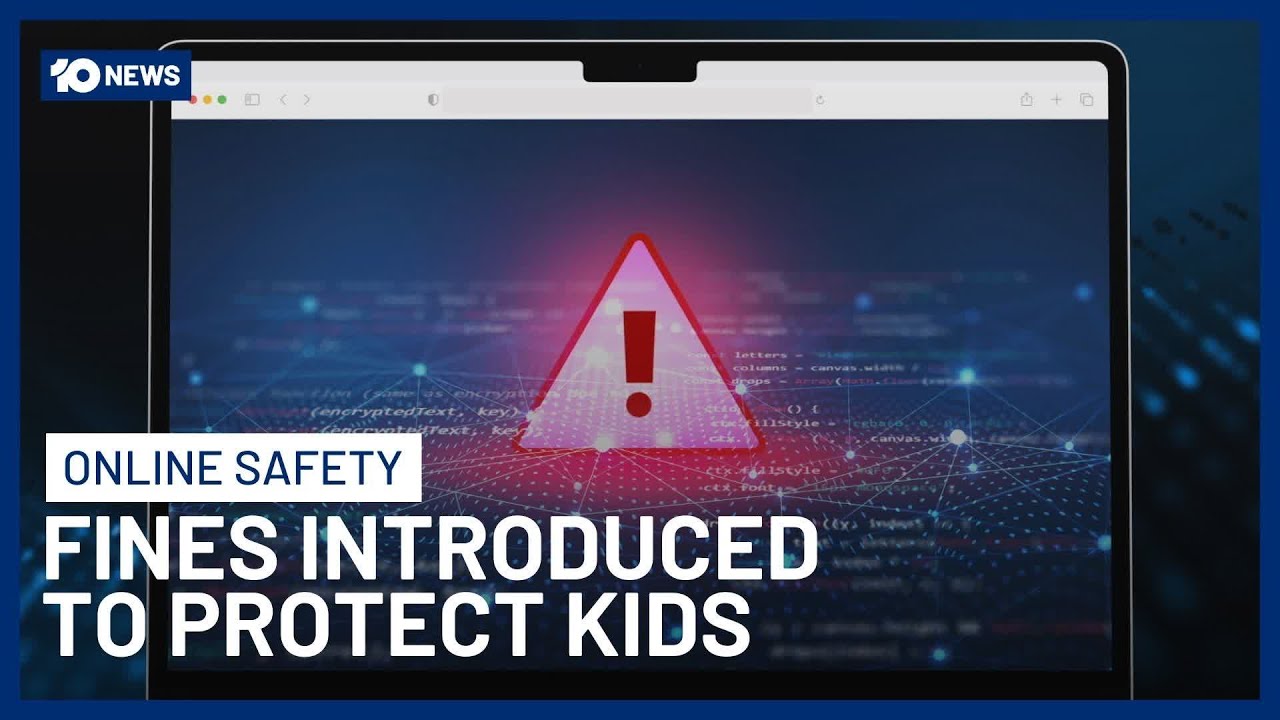 $50 Million Fines Introduced In Australia To Protect Children From Harmful Content Online | 10 News