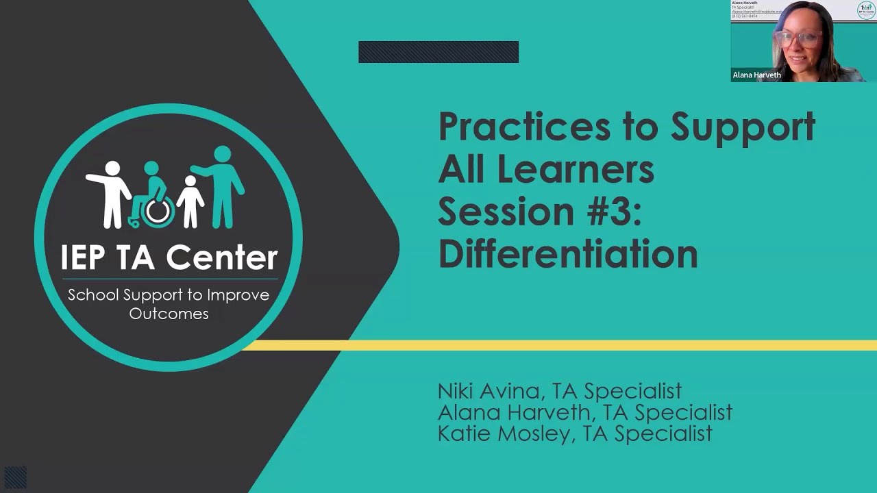 Practices to Support All Learners - Differentiating Instruction