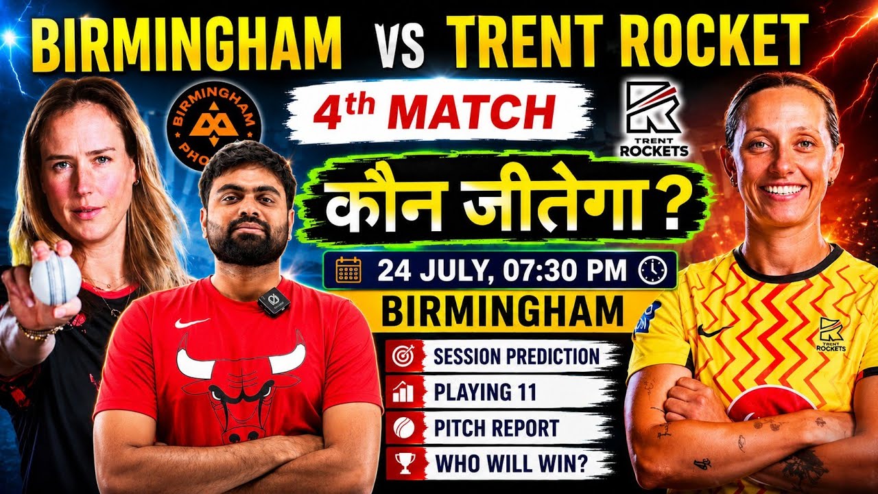Birmingham phoenix vs trent rockets women 4th match prediction, bph w vs trt w match prediction 