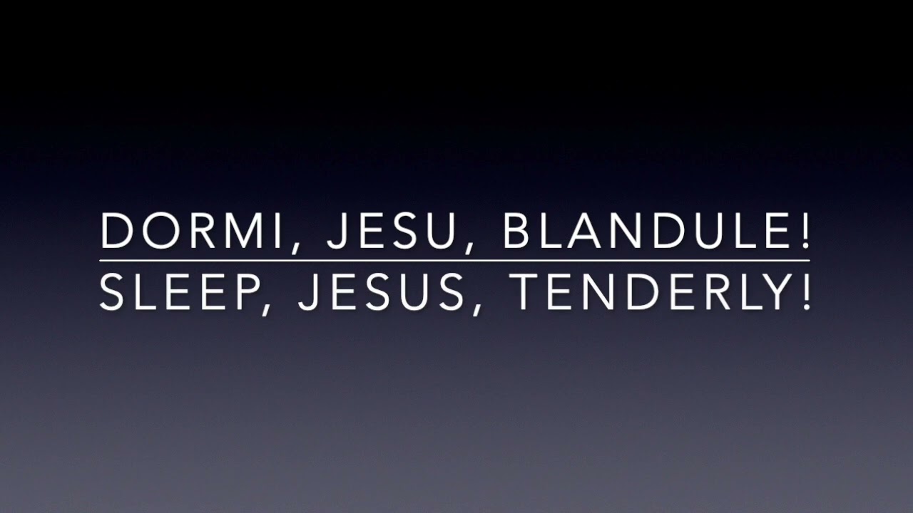 Dormi, Jesu