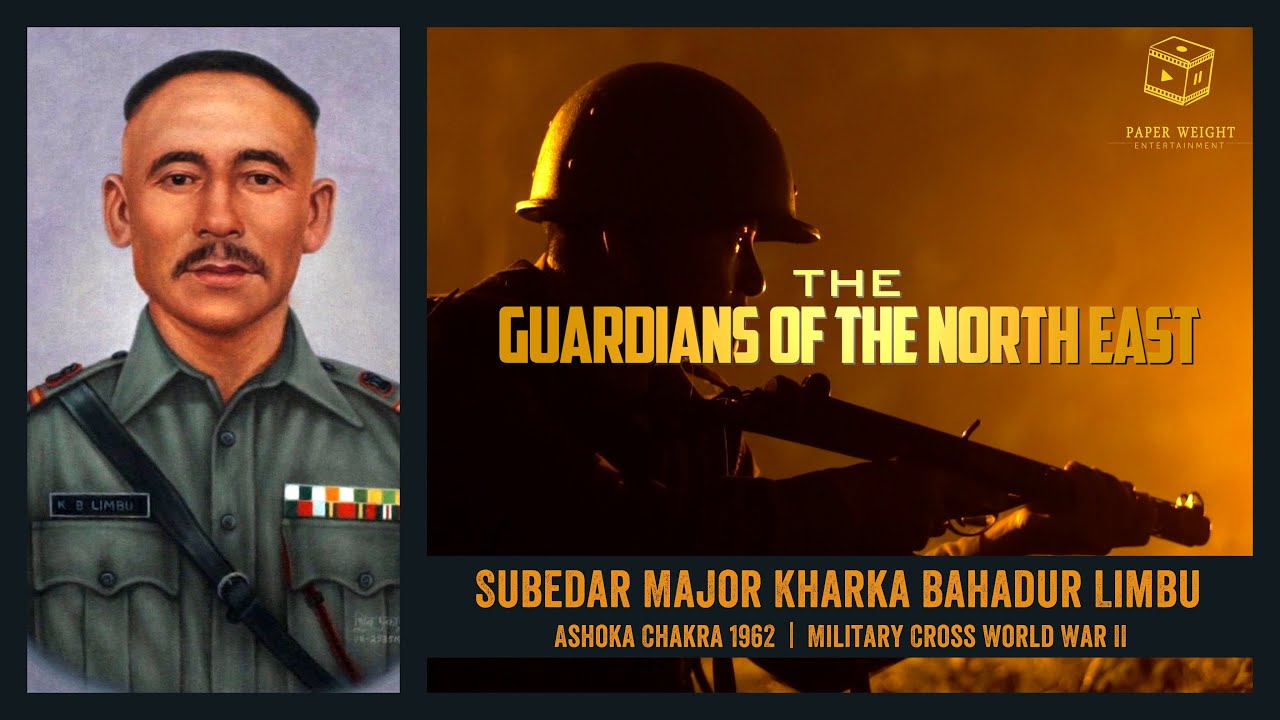 Subedar Major Kharka Bahadur Limbu, Ashoka Chakra 1962 | E01 GUARDIANS OF NORTH EAST Original Series