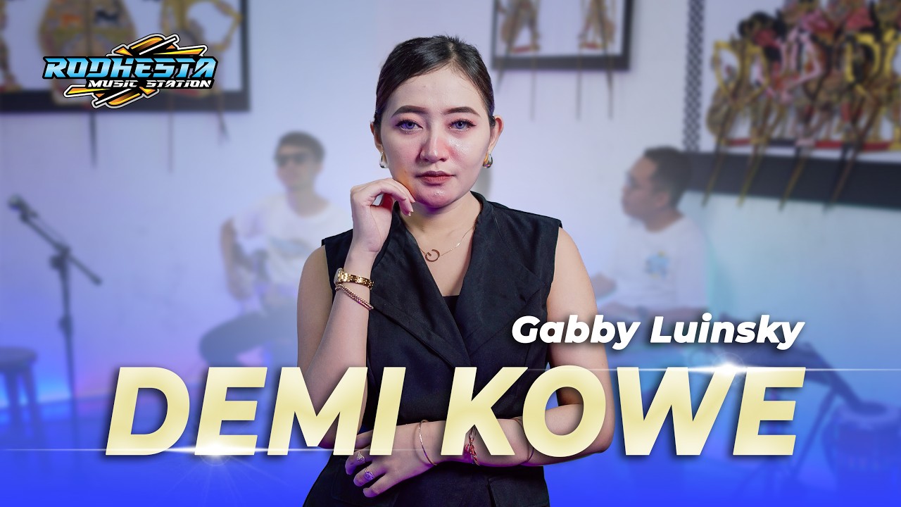 GABBY LUINSKY - DEMI KOWE (LIVE MUSIC VIDEO) | RODHESTA