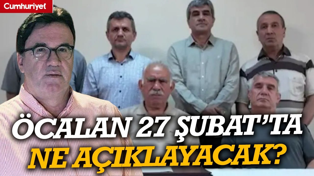 Öcalan 27 Şubat'ta ne açıklayacak? Prof. Dr. Tanju Tosun'dan kritik süreç değerlendirmesi