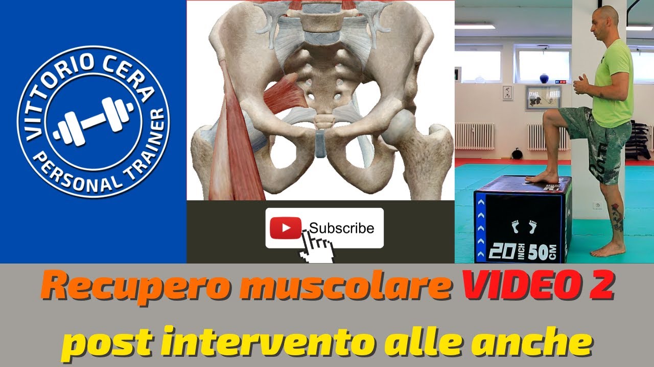 Recupero muscolare post intervento alle anche | VIDEO 2