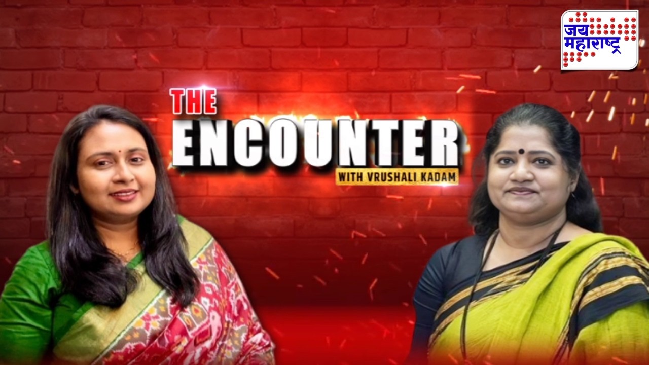 The Encounter With Vrushali Kadam :खासदारकीची लॉटरी, राजकारणातील प्रवास; Jyoti Waghmare यांची मुलाखत