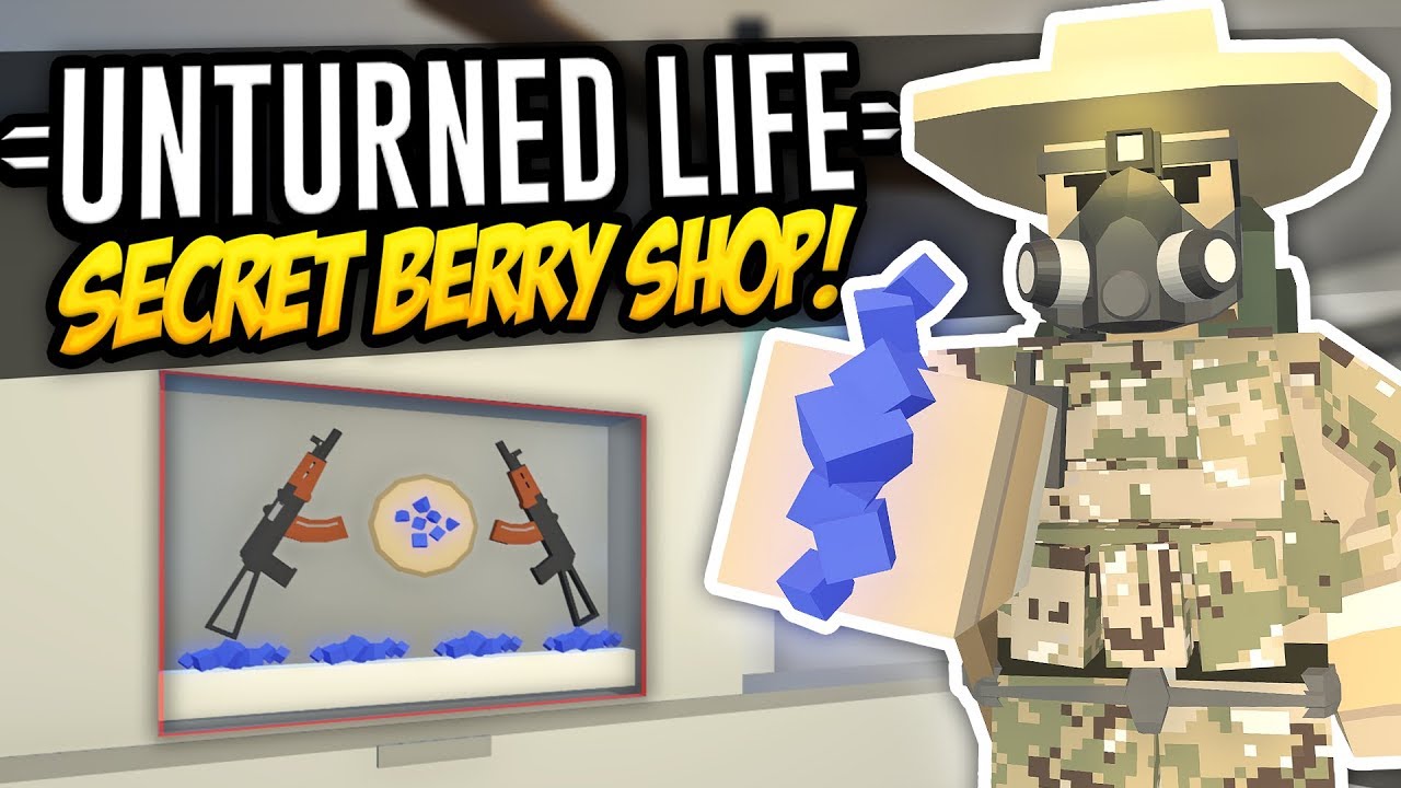 SECRET BERRY SHOP - Unturned Life Roleplay #456