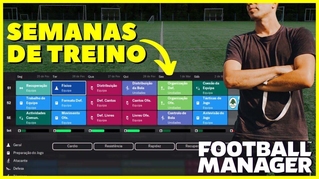 Como Montar as Melhores SEMANAS de TREINO no Football Manager – Para cada estilo de jogo!