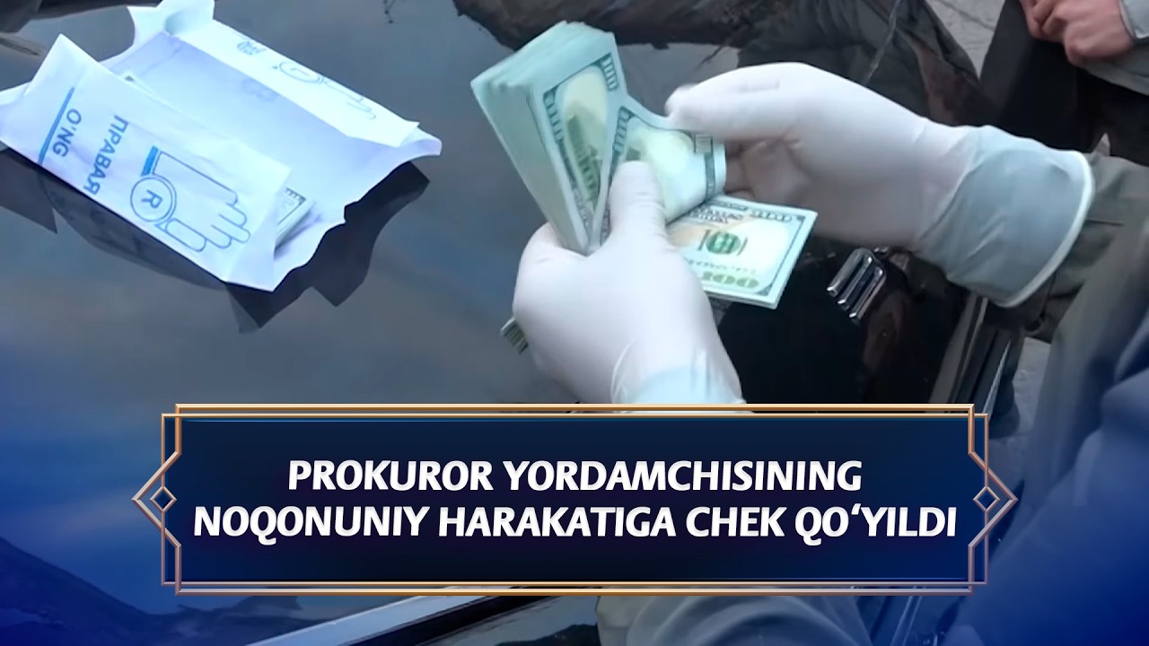 Prokuror yordamchisining noqonuniy harakatiga chek qo‘yildi I Jarayon