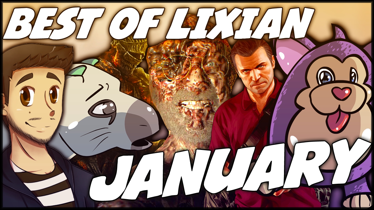 BEST OF LIXIAN - JANUARY COMPILATION 2017