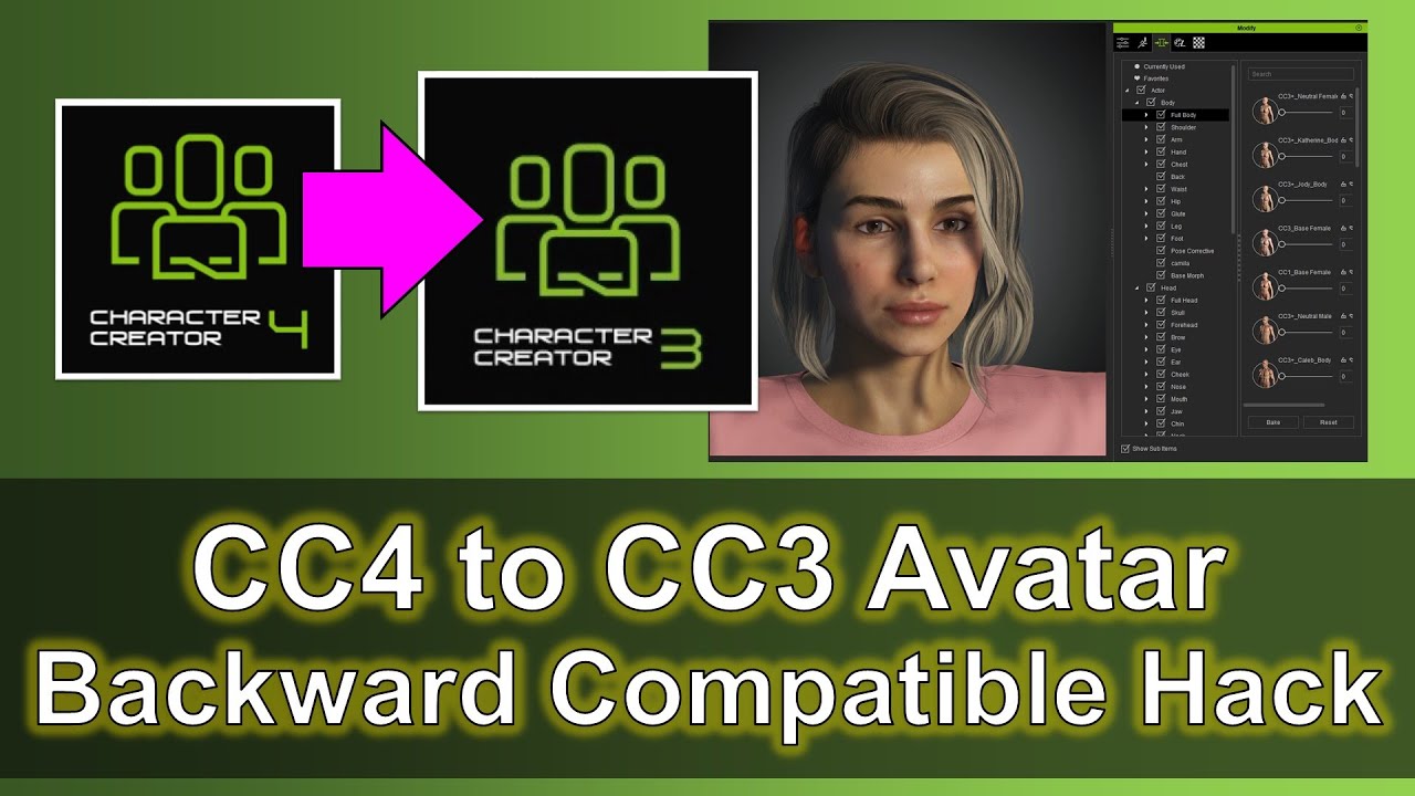 Character Creator 4 (CC4) to Character Creator 3 (CC3) Backward Compatible Life Hack Tutorial