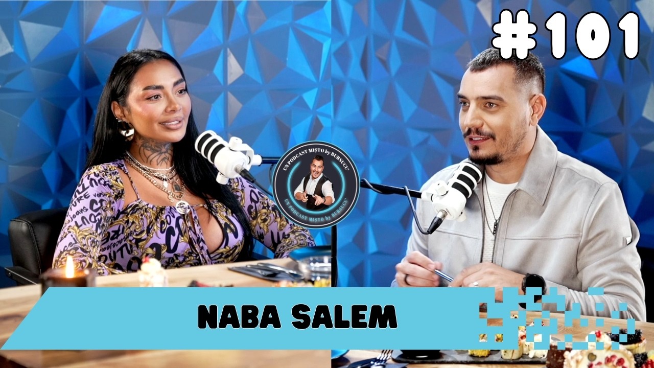 un PODCAST mișto - Naba Salem -  &ldquo;VIAȚA&rdquo; cel mai GREU traseu