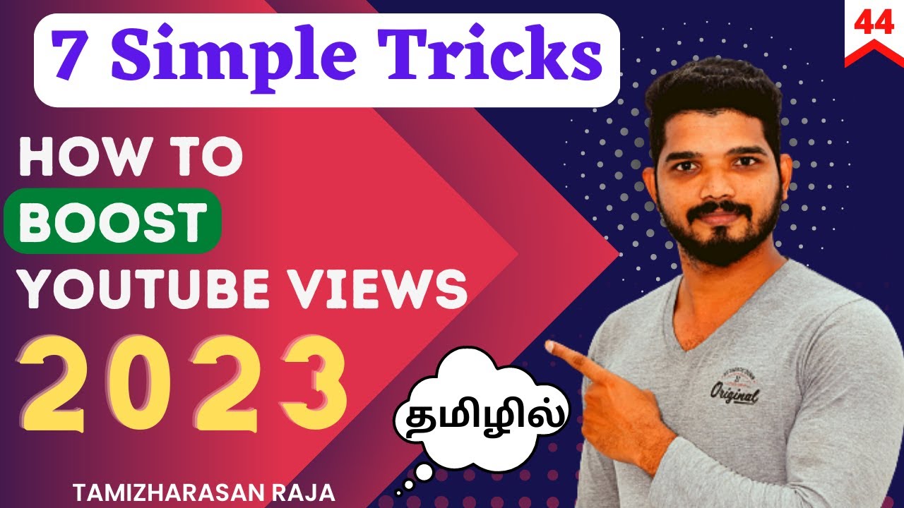 7 Simple Tricks Boost Youtube Views in Tamil 2023 | 44