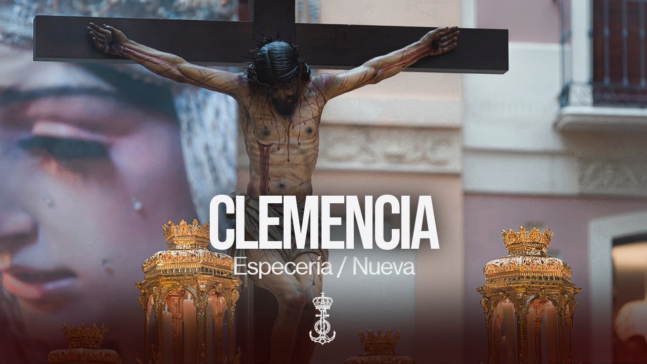 [4K] Cristo de la Clemencia | Calle Especería/Nueva | 𝐁𝐂𝐓 𝐏𝐚𝐬𝐨 𝐲 𝐄𝐬𝐩𝐞𝐫𝐚𝐧𝐳𝐚
