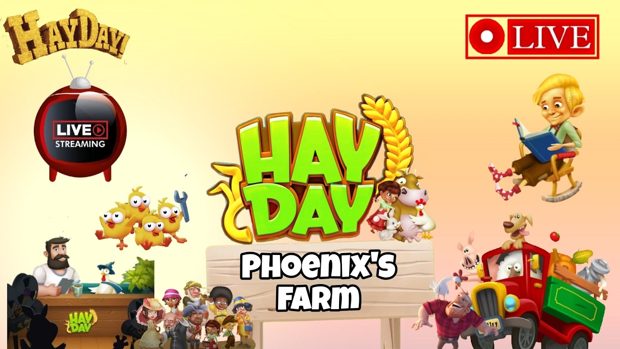 Hay Day Adventures Begin : Live with Phoenix; Day -449.0! #Spynix #hayday #haydaylive
