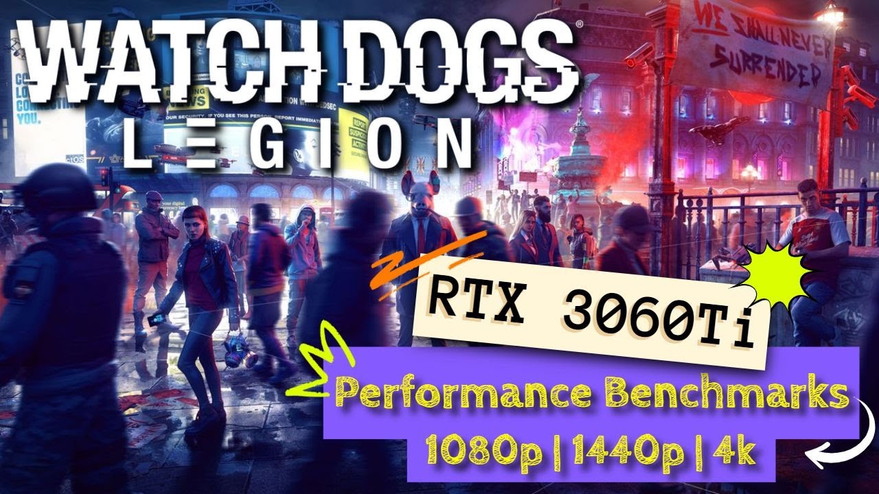 Watch Dogs Legion RTX 3060 Ti Benchmarks 1080 / 1440 / 4K [TUF GAMING RTX 3060 Ti OC 8G]