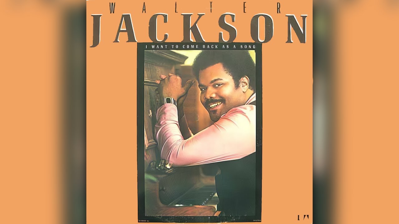 Walter Jackson - (Gotta Find Me An) Angel