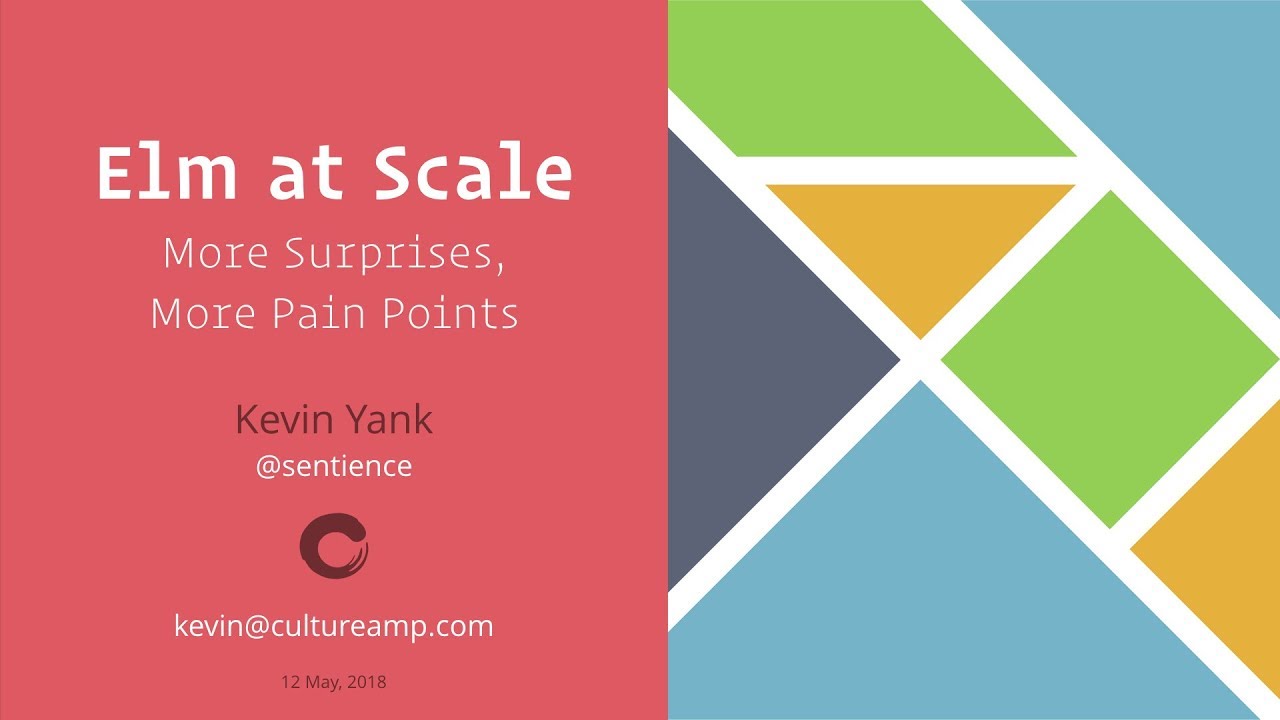 Elm at Scale: More Surprises, More Pain Points
