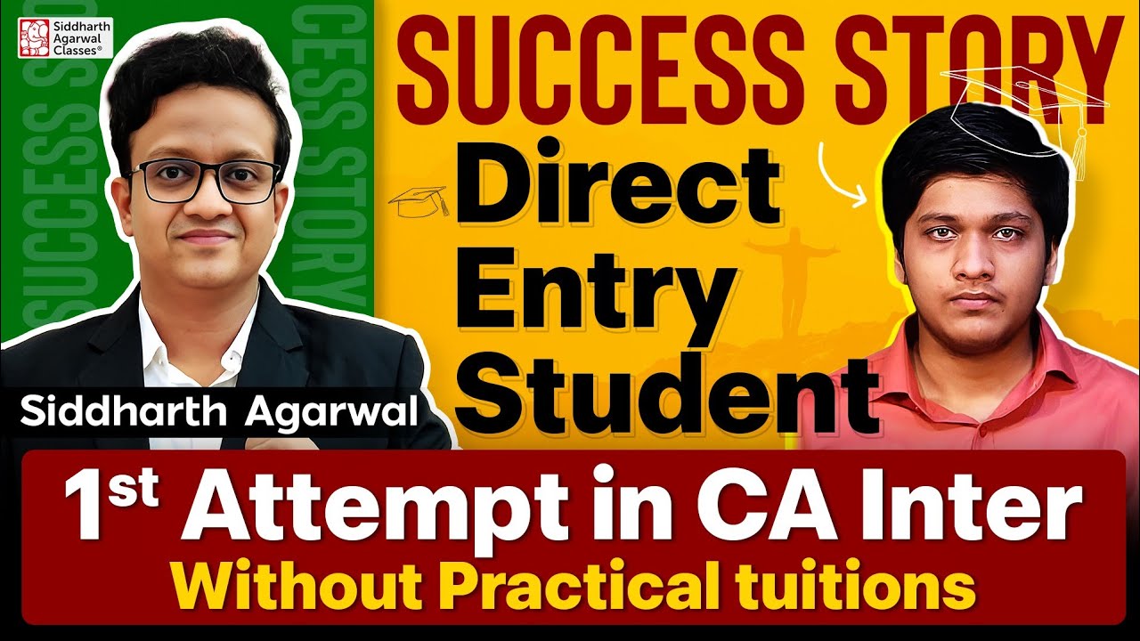 Pass CA Inter Both Groups in First Attempt with only Theory Tuitions | CA Siddharth Agarwal