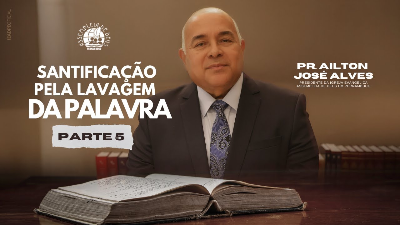 PR. AILTON JOSÉ ALVES - Parte 5 - CULTO DE DOUTRINA 29/09/2025