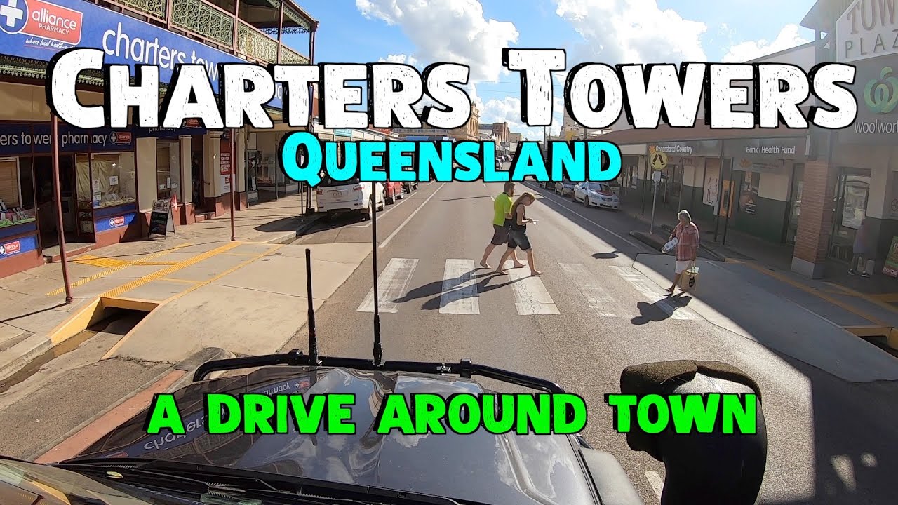 Charters Towers a drive around town