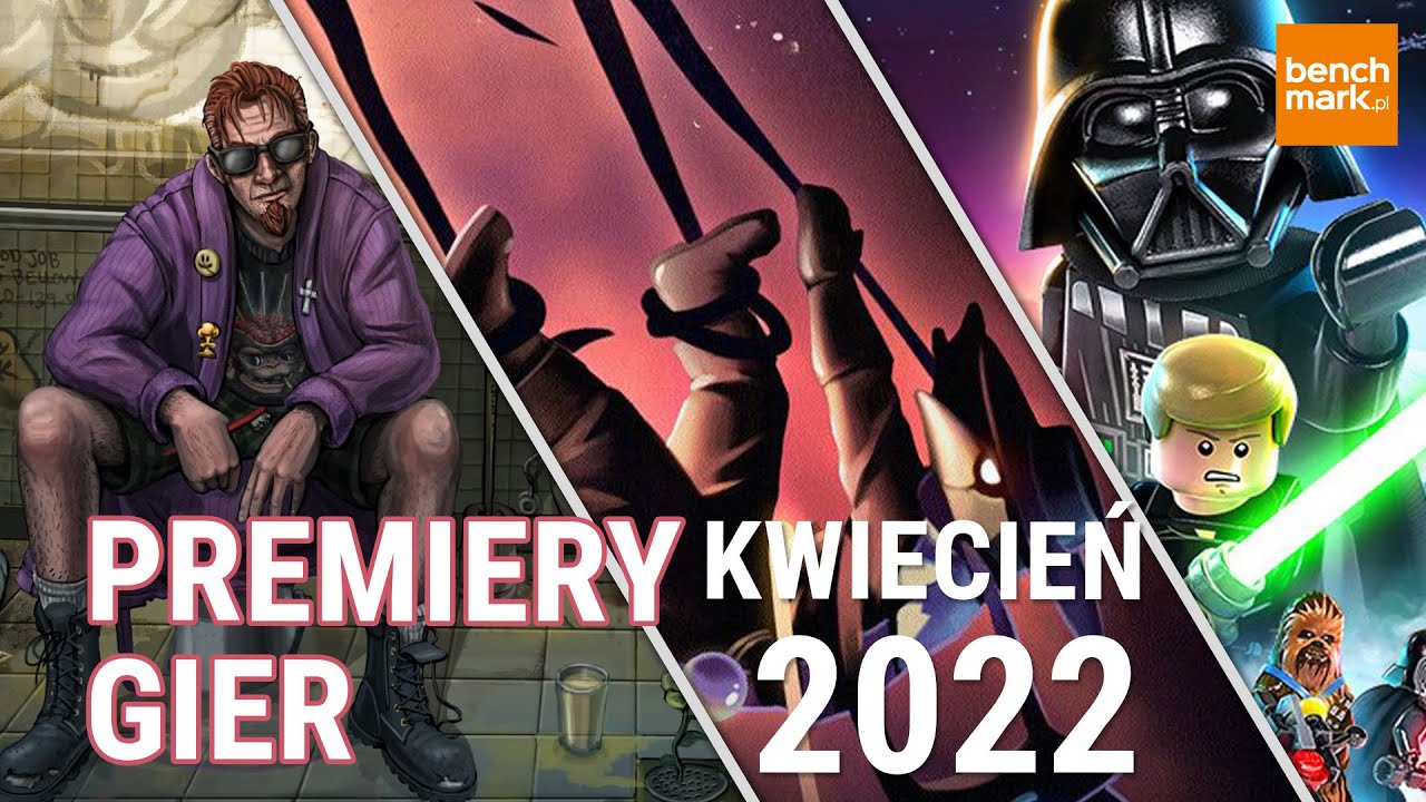 Premiery gier - kwiecień 2022