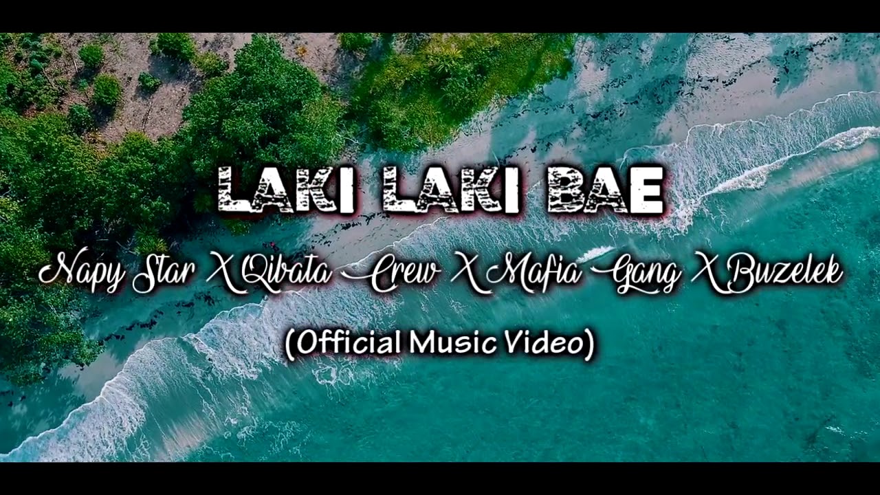 LAKI LAKI BAE - NAPY STAR