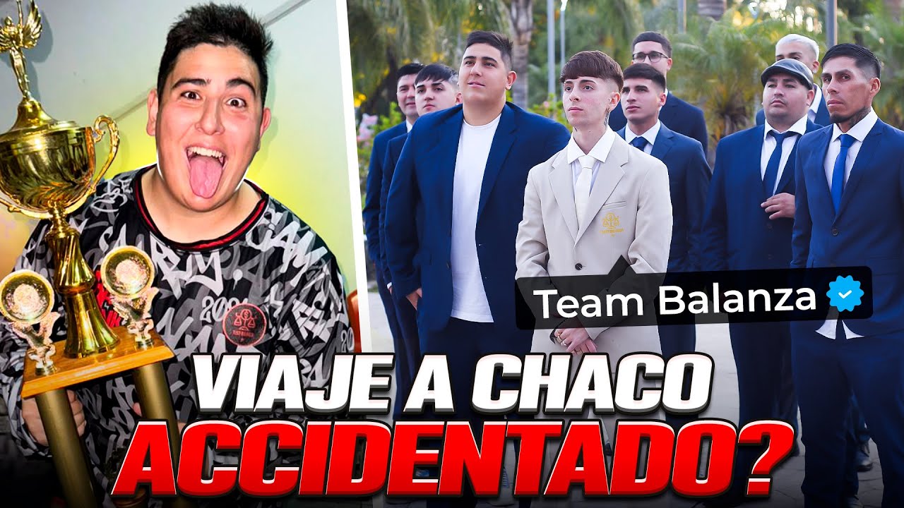 NUESTRO PRIMER VIAJE CON EL TEAM BALANZA | CHACO Y PROBLEMAS CON LA SEGURIDAD  | +5000 PERSONAS