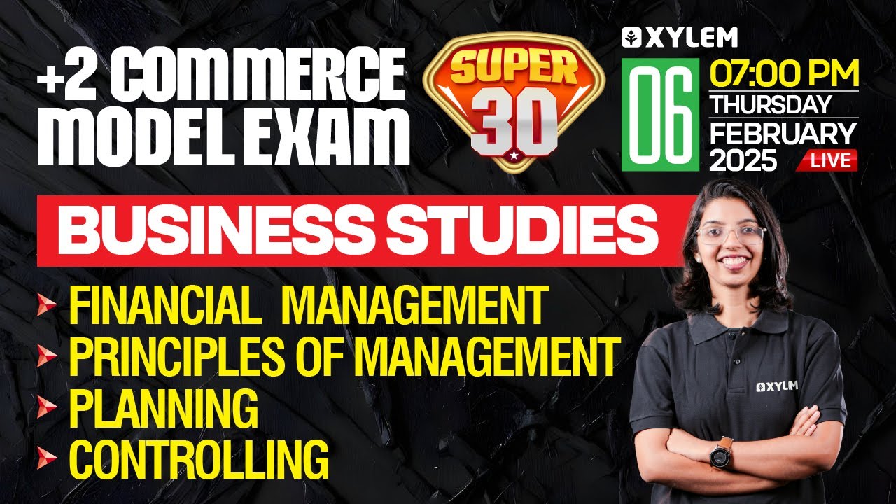 Plus Two Commerce - Business Studies | Model Exam - Super 30 | Xylem Plus Two Commerce
