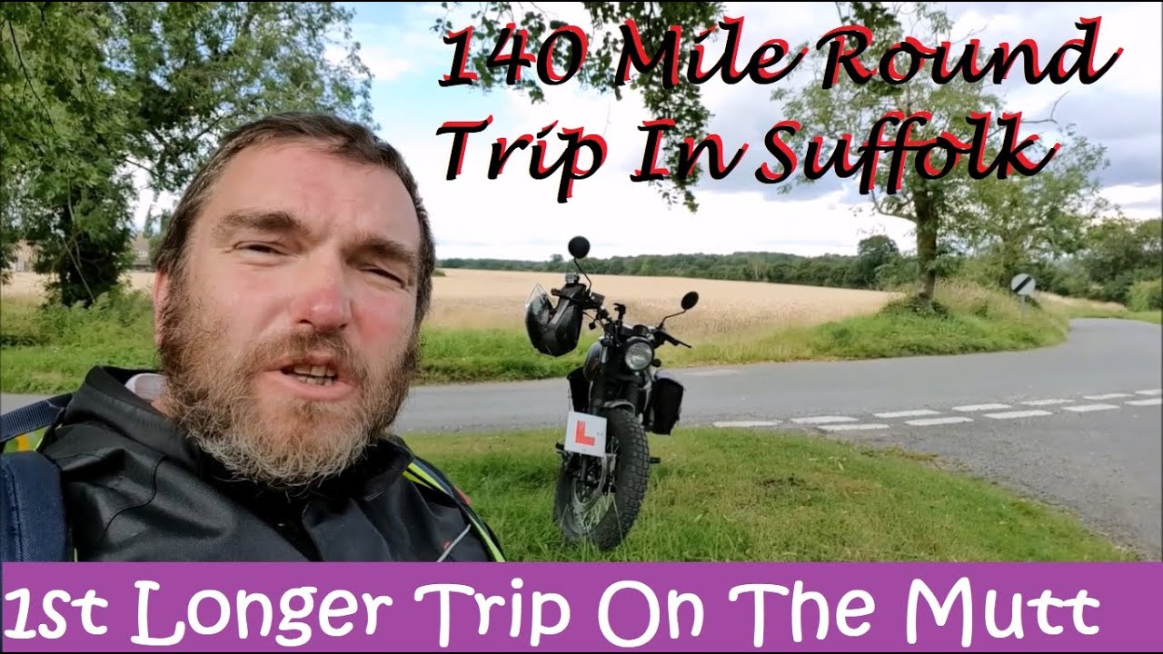 1st Longer Ride on the Mutt Mastiff 125cc Motorbike 140 Mile Trip To Suffolk