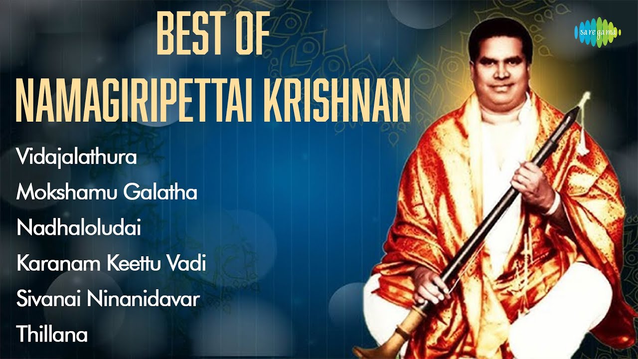 Best of Namagiripettai Krishnan | Timeless Nadaswaram Masterpieces | Carnatic Classical Music